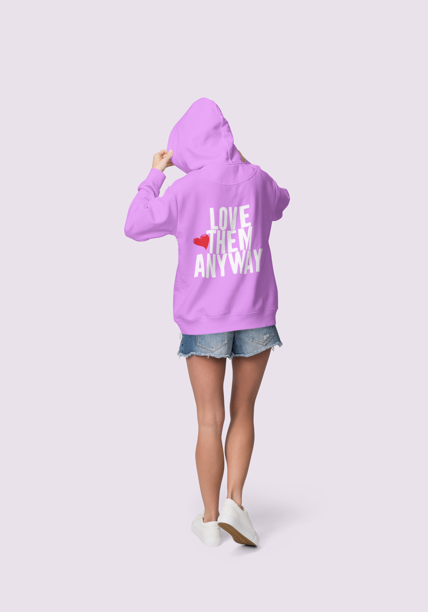 LOVE THEM ANYWAY  HOODIE